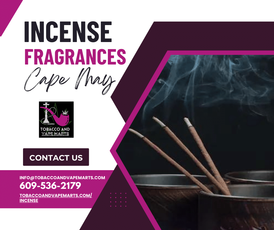best incense fragrances cape may